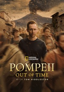 Помпеи: Вне времени с Томом Хиддлстоном, Сезон 1